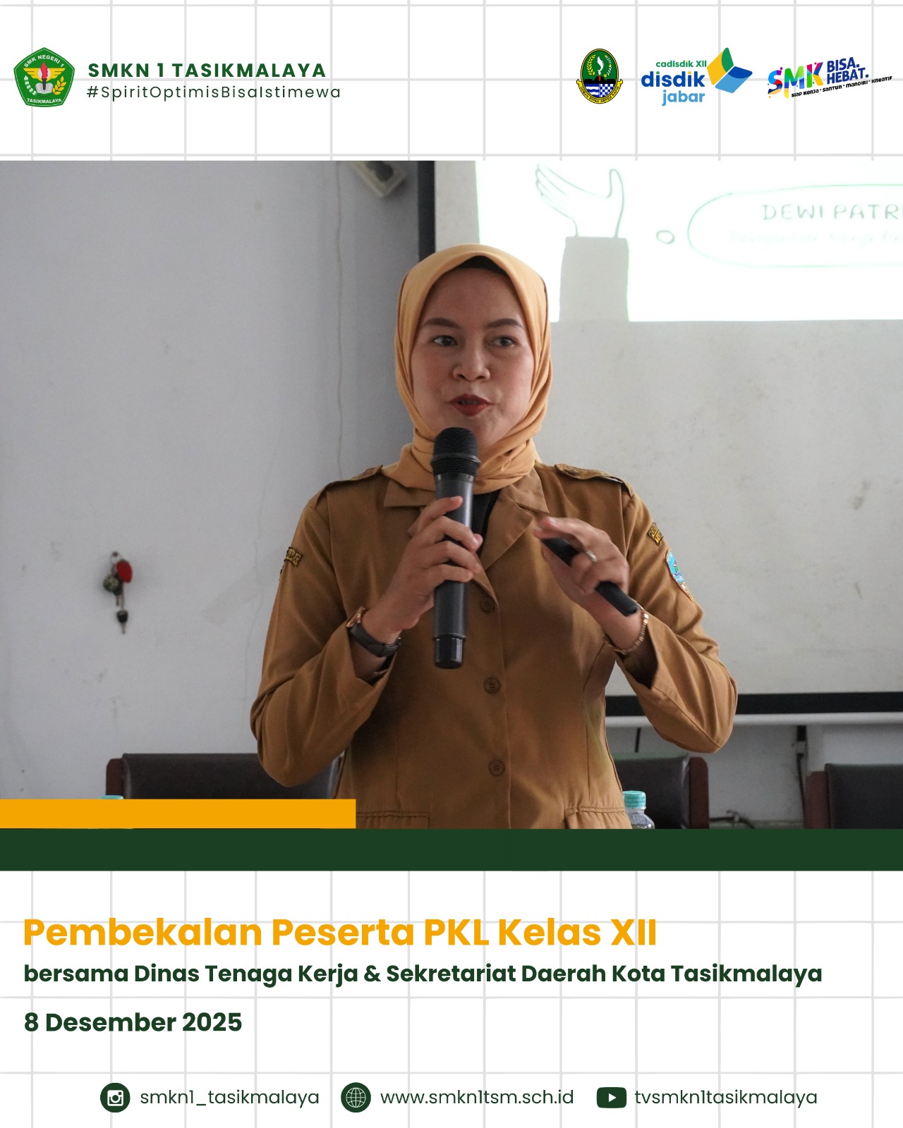 Pembekalan Peserta PKL Kelas XII SMKN 1 Tasikmalaya Bersama Dinas Tenaga Kerja & Sekretariat Daerah Kota Tasikmalaya